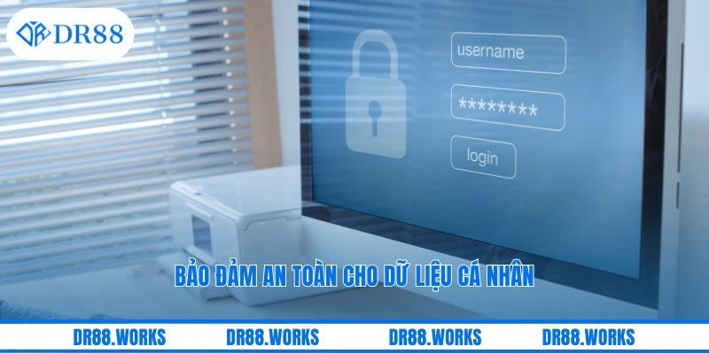Bảo đảm an toàn cho dữ liệu cá nhân