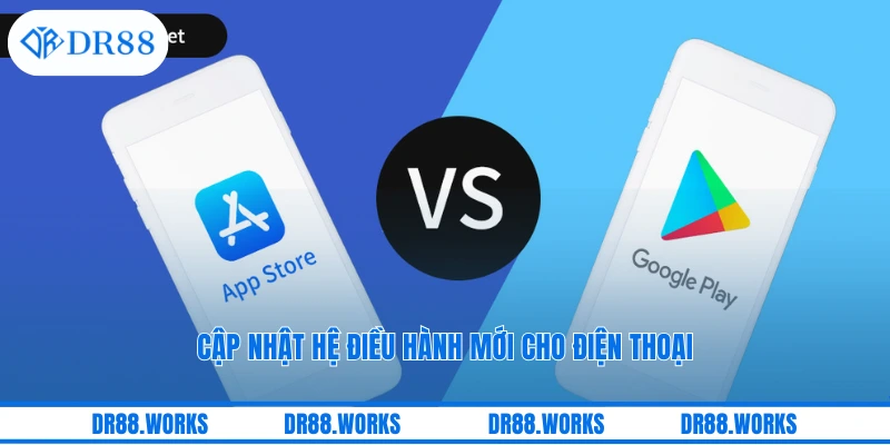 Cập nhật hệ điều hành mới cho điện thoại